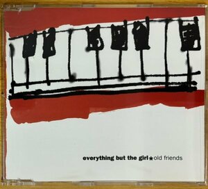 ◎EVERYTHING BUT THE GIRL / Old Friends ※ 英国盤 MAXI-CD【 blanco y negro neg51cd 】1991年発売 Tracey Thorn / Ben Watt