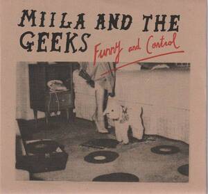 7”EP★Miila And The Geeks★Funny & Control★2012年★Niw!★超音波洗浄済★試聴可能