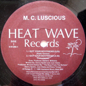 米12 MC Luscious I Got Your Boyfriend 0912901 Heat Wave Records /00250