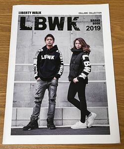 2019 リバティウォークLBWK BRAND BOOK【カタログ】未使用品