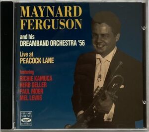 メイナード・ファーガソン(Maynard Ferguson)/Live at Peacock Lane 1956