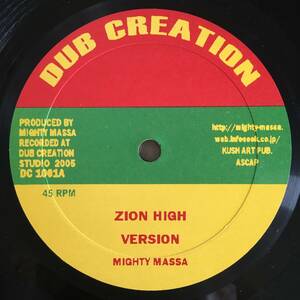 Mighty Massa / Zion High　[Dub Creation - DC 1001]