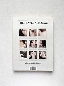 The Travel Almanac シャルロット・ゲンズブール