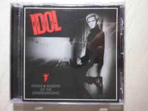 『Billy Idol/Kings ＆ Queens Of The Underground(2014)』(BFI Records BFI0706,EU盤,歌詞付,Can’t Break Me Down,Generation X)