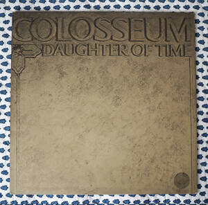 ★英国原盤★ Colosseum【 Daughter Of Time 】★小渦ラベル / マト両面1Y3,2Y1 / Vertigo 6360 017 ◆ Rare 英国原盤!!!