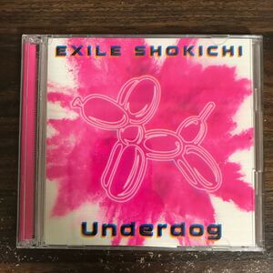 (G3140) 帯付 中古CD100円 EXILE SHOKICHI Underdog(DVD付)