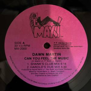 US盤　12“ Dawn Martin / Can You Feel The Music MX-2000 シュリンク