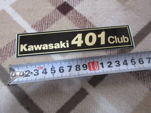 ★Kawasaki 401 Club　ステッカー