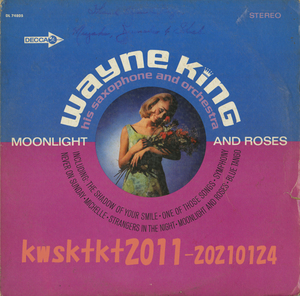 DL-74805★Wayne King, his Saxophone & Orchestra　Moonlight & Roses