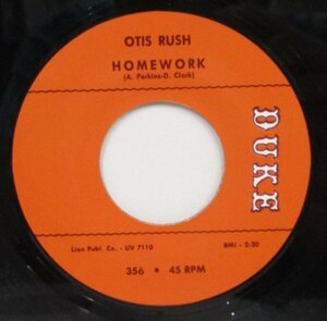 ☆彡 Blues 45 OTIS RUSH / HOMEWORK / I HAVE TO LAUGH [ US DUKE 356 ] Reissue