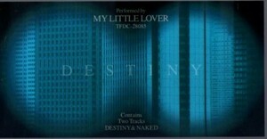 ◆8cmCDS◆MY LITTLE LOVER/DESTINY/『WITH LOVE』の主題歌