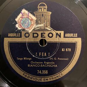 SP盤 ORCHETRE ARGENTIN BIANCO BACHICHA / !Fea! / Angustia / フランス Shellac盤 / 74.356-7 / 5点以上で送料無料