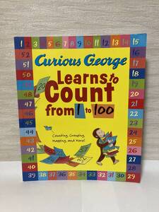 送料無料　洋書絵本　Curiousu George Learns to Count from 1 to 100（おさるのジョージ）【HMH】