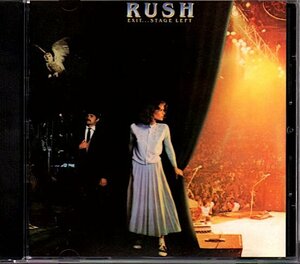 ラッシュ/RUSH「EXIT...STAGE LEFT」