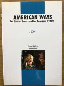 AMERICAN WAYS 36 / 英会話テキストと / 中級の上