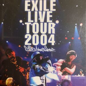 EXILE ライブDVD『EXILE LIVE TOUR 2004』ATSUSHI,清木場俊介,三代目J SOUL BROTHERS,今市隆二,登坂広臣,GENERATIONS,DOBERMAN INFINITY