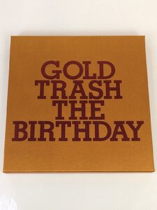 rh The Birthday GOLD TRASH 完全限定生産盤 Blu-ray付 hi◇22