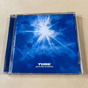 TUBE 1CD「good day sunshine」