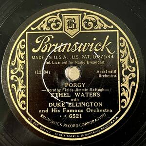 【S】ETHEL WATERS w DUKE ELLINGTON AND HIS FAMOUS ORCH. BRUNSWICK Porgy