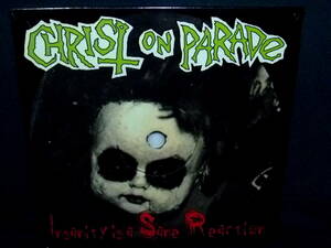 ☆ Christ On Parade - Insanity Is A Sane Reaction / レコード