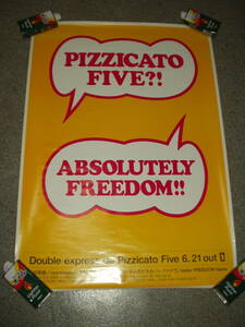 ポスター＜S004＞★ピチカート・ファイヴ/PIZZICATO FIVE「ABSOLUTELY FREEDOM!!」野宮真貴/小西康陽～B2サイズ