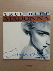 【仏オリジナル7”】Madonna True Blue マドンナ　トゥルー・ブルー