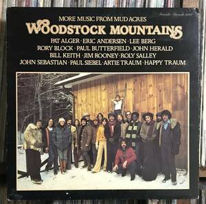 Woodstock Mountains / More Music From Mud Acres LP USオリジナル盤 John Herald John Sebastian Paul Butterfield ウッドストック