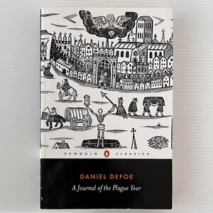 A Journal of the Plague Year ＜Penguin Classics＞ ペスト Daniel Defoe ダニエル・デフォー Penguin Books