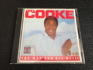 【定番】サム・クック Sam Cooke - The Man And His Music 彼のキャリアを網羅した決定版ベスト！