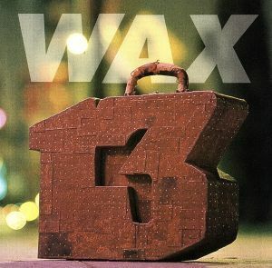 【輸入盤】１３　Ｕｎｌｕｃｋｙ　Ｎｕｍｂｅｒｓ／Ｗａｘ（Ｐｕｎｋ）