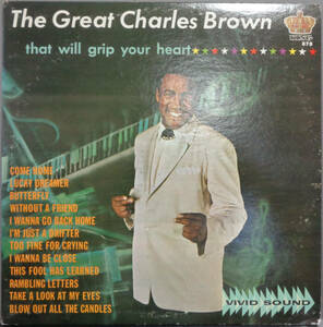 《SOUL/R&B LP》 CHARLES BROWN - THAT WILL GRIP YOUR HEART (sl240616003) *us original, mono