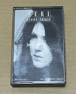 送料込 Seri - Femme Fatale カセットテープ / 石川セリ - ファムファタル / 28LT-86