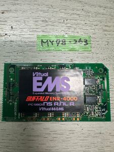 MY98-263 激安 増設 メモリ BUFFALO ENR-4000 Virtual EMS PC-9801NS R NL 動作未確認 ジャンク