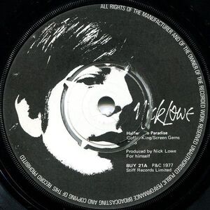 英7 Nick Lowe Halfway To Paradise / I Dont Want The Night To End BUY21B STIFF /00080