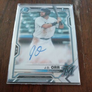 J.D.ORR. 直筆サイン 2021. Topps