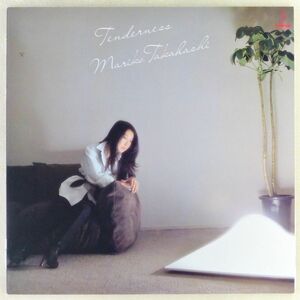 ■高橋真梨子｜Tenderness（テンダネス） ＜LP 1981年 日本盤＞4thアルバム 「愛はルフラン（作曲：ピエール・ポルト）」収録