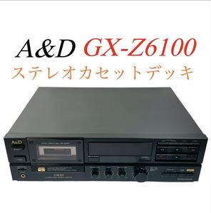 A&D 赤井電機 SUPER GX ヘッド 3ヘッド Stereo Cassette Deck ステレオカセットデッキ 録音再生機 GX-Z6100