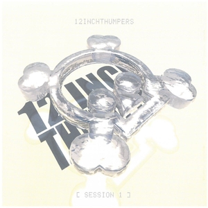 12 Inch Thumpers(12インチサンパーズ) /Session 1 CD