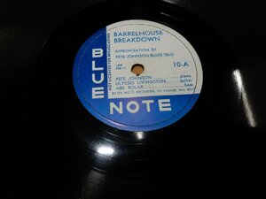 Collection放出企画☆SP78☆BLUE NOTE☆10-A:BARRELHOUSE BREAKDOWN☆10-B:KANSASCITY FAREWE☆JOHNSON☆767 Lexingt.Ave.NYC☆12in☆管174