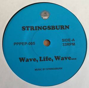 新品○STRINGSBURN c/w. WORLD FAMOUS PAN PACIFIC PLAYA LUVRAW KASHIF 二見裕志 山崎ごう