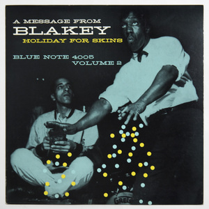 試聴可 Art Blakey / Holiday For Skins Volume 2 / Blue Note BST-84005 LPレコード 日本盤 アート・ブレイキー ブルーノート BST 84005