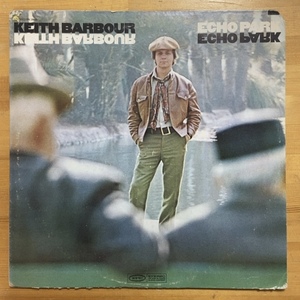 KEITH BARBOUR ECHO PARK LP