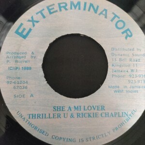 Thriller U ＆ Rickie Chaplin / She A Mi Lover