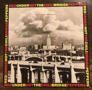 究極轟音45rpm盤■RED HOT CHILI PEPPERS ■Under The Bridge ■12inch Single / 1992 WEA / UK Original / レッド・ホット・チリ・ペッパ