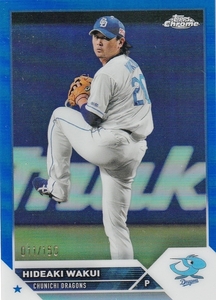 23 Topps Chrome NPB Blue Refractor 涌井秀章(011/150)