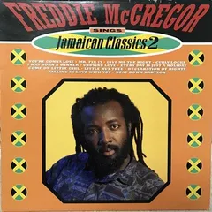 米LP Freddie McGregor Sings Jamaican Classics 2 VPRL1276 VP Records, Big Ship /00260