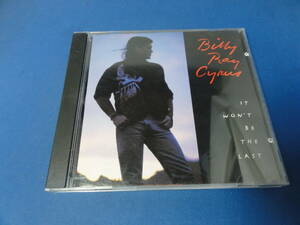 BILLY RAYCYRUS/IT WOM´T BE THE LAST CD★USED★