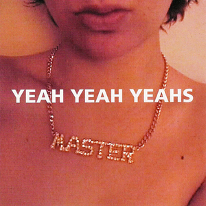 YEAH YEAH YEAHS / YEAH YEAH YEAHS (REPRESS) (12)