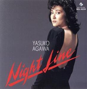 NIGHT LINE/阿川泰子