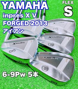 ★名器 YAMAHA inpres アイアンセット★ヤマハ インプレス X V FORGED 2013 #6-Pw 5本 Modus3 TOUR120 S フォージド 谷口キャビティ GOLF